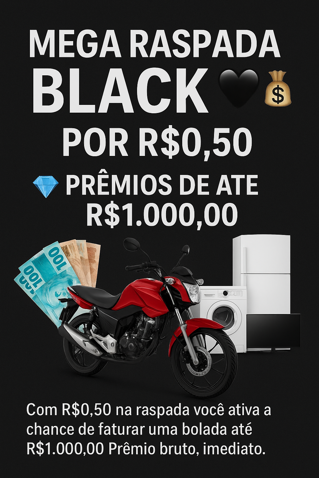 MEGA RASPADA BLACK 🖤💰 - R$0,50 - PRÊMIOS DE ATÉ R$1.000,00 💎